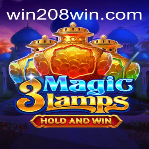 Descubra a Magia de 3MagicLamps: O Guia Completo para Ganhar com 208win
